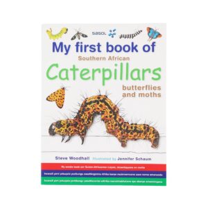 My First Book of Southern African Caterpillars